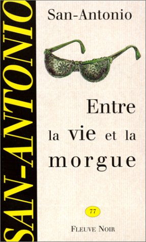 entre la vie et la morgue