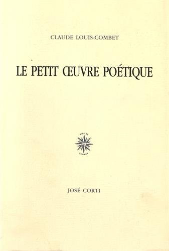 Le petit oeuvre poétique