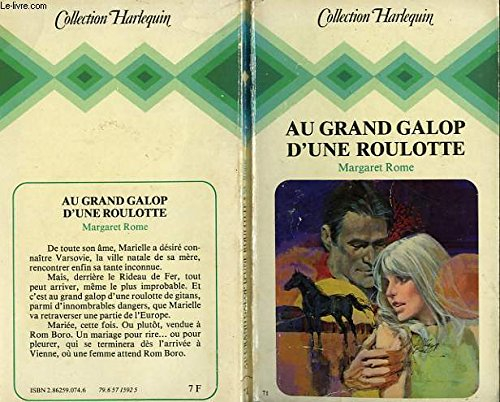 au grand galop d'une roulotte