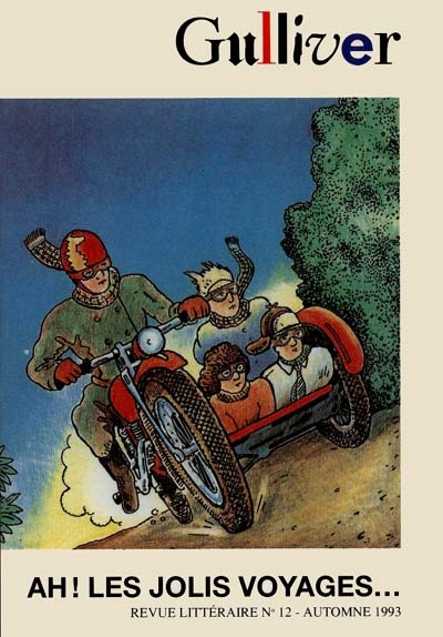 Gulliver, n° 12. Ah ! Les jolis voyages...
