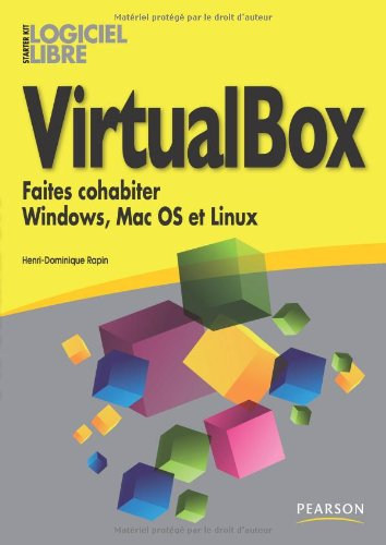 VirtualBox : faites cohabiter Windows, Mac OS et Linux