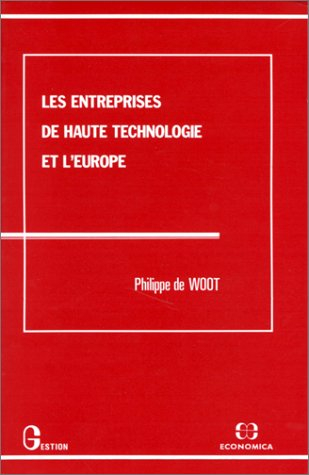 Les Entreprises de haute technologie et l'Europe