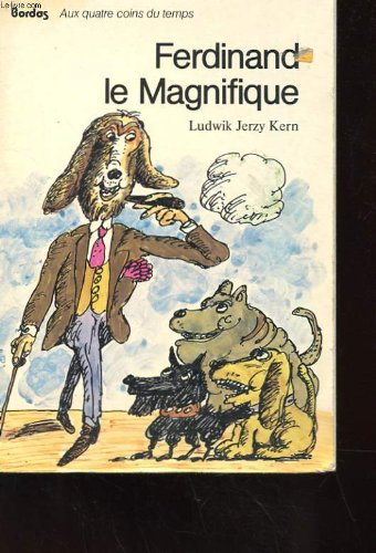Ferdinand le magnifique