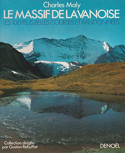 Le Massif de la Vanoise