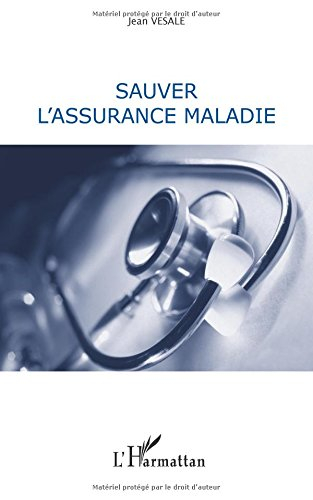 Sauver l'assurance-maladie
