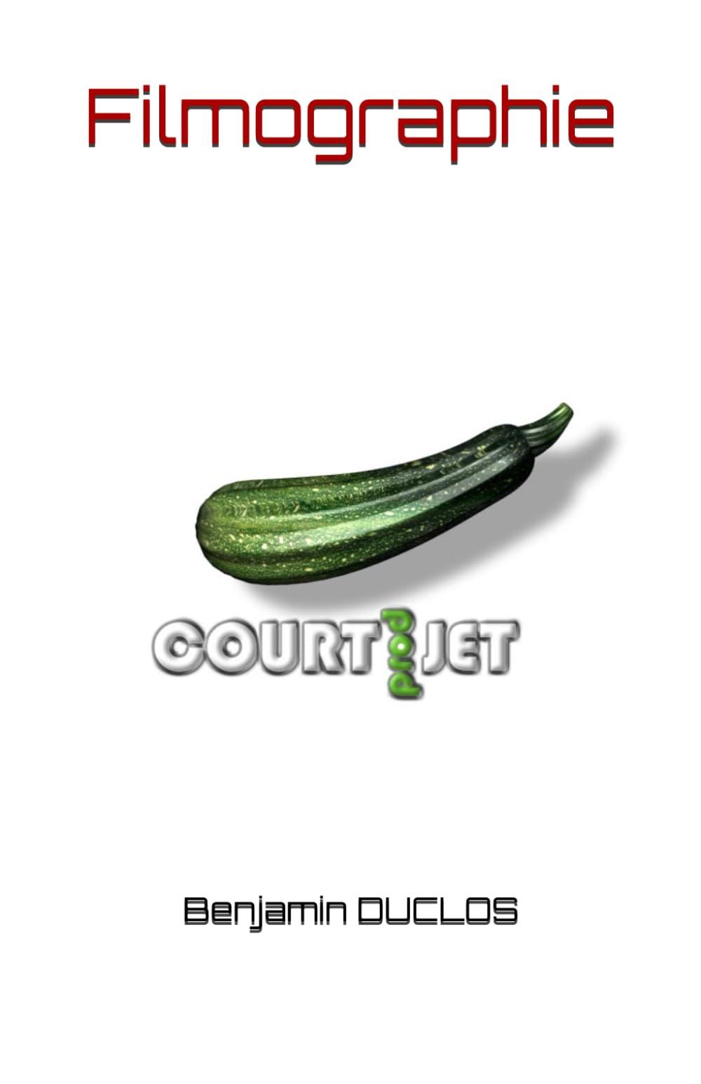 Filmographie: Filmographie