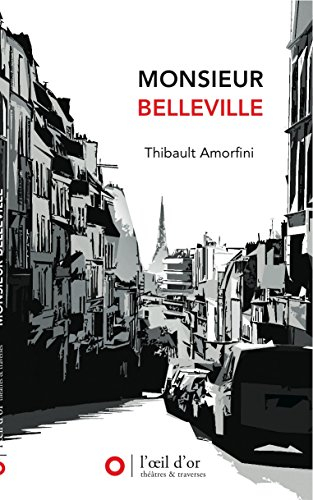 Monsieur Belleville : théâtre