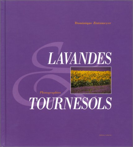 Lavandes et tournesols : photographies