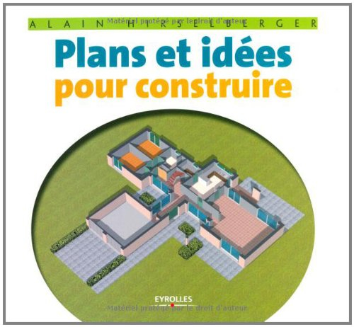 Plans et idées pour construire