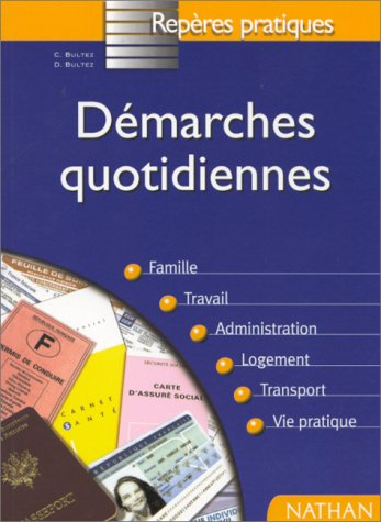 démarches quotidiennes