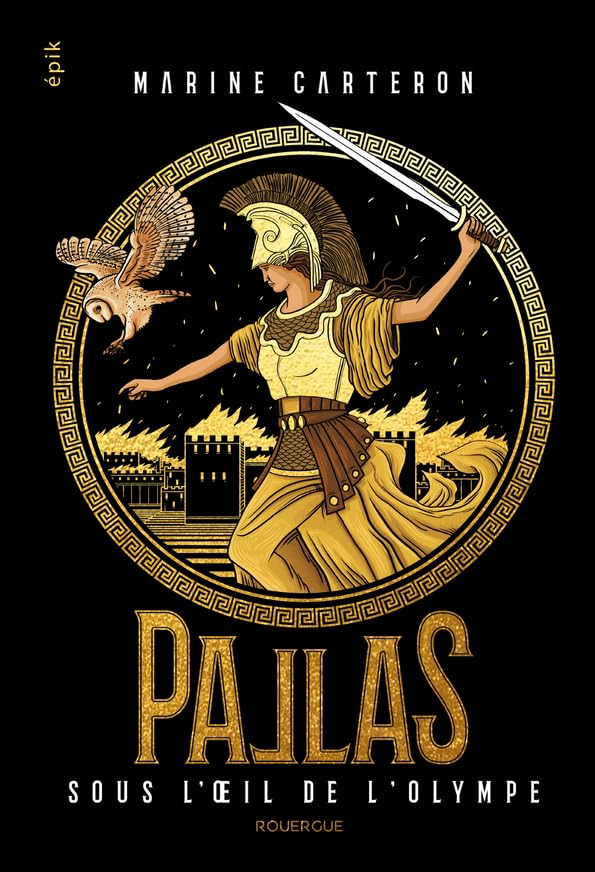Pallas. Vol. 3. Sous l'oeil de l'Olympe