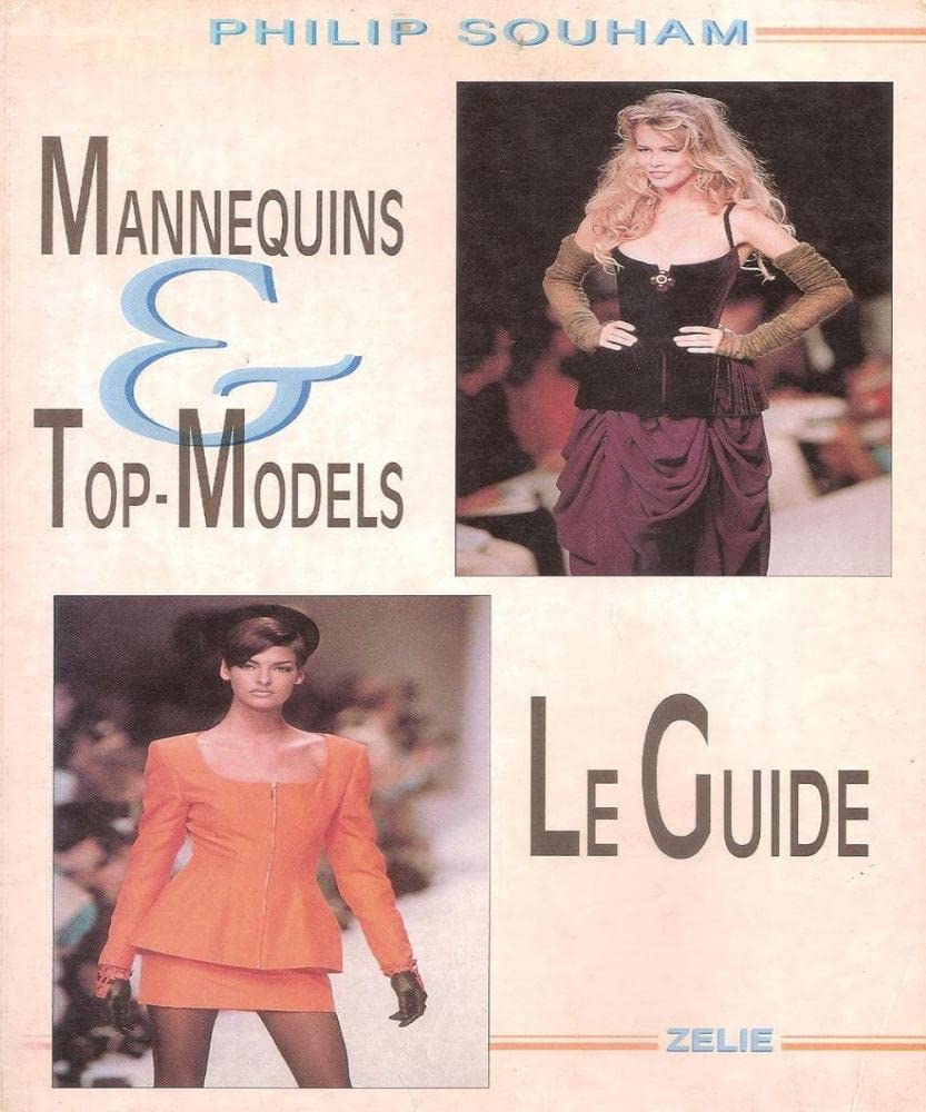 Mannequins et top models : le guide