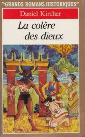 La colère des dieux