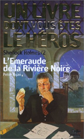 l'emeraude de la rivière noire
