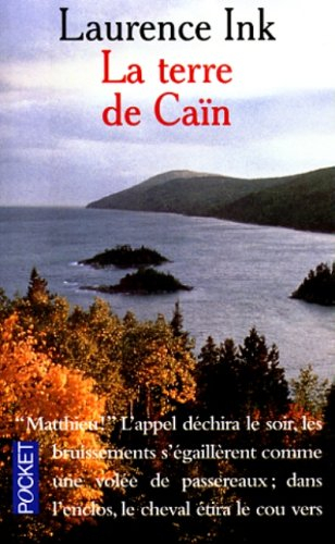 La terre de Caïn