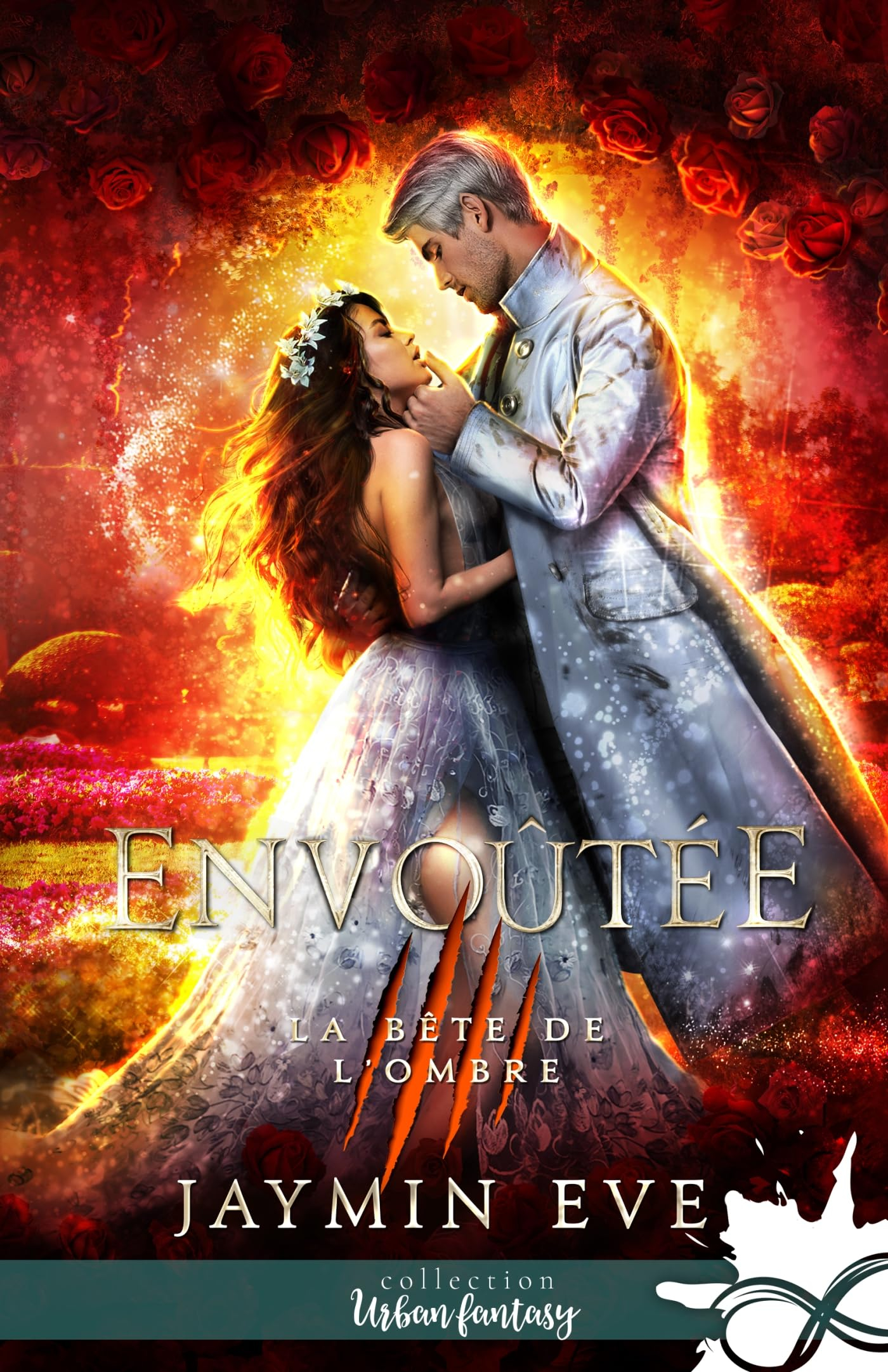 Envoûtée : La bête de l'ombre, T6