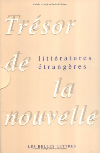 Trésor de la nouvelle des littératures étrangères