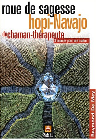 Roue de sagesse Hopi-Navajo du chaman-thérapeute