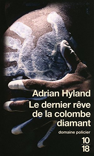 Le dernier rêve de la colombe diamant