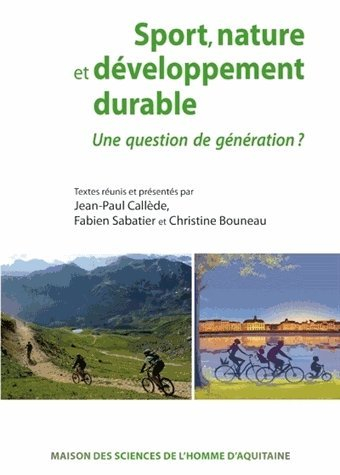 Sport, nature et développement durable : une question de génération ?
