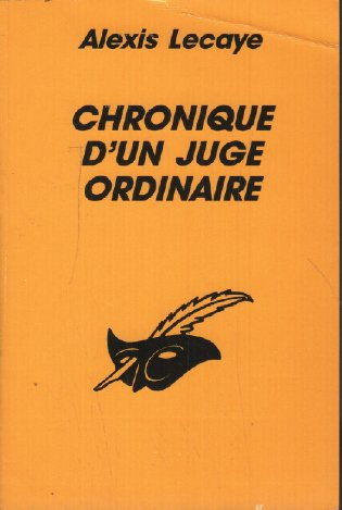 Chronique d'un juge ordinaire