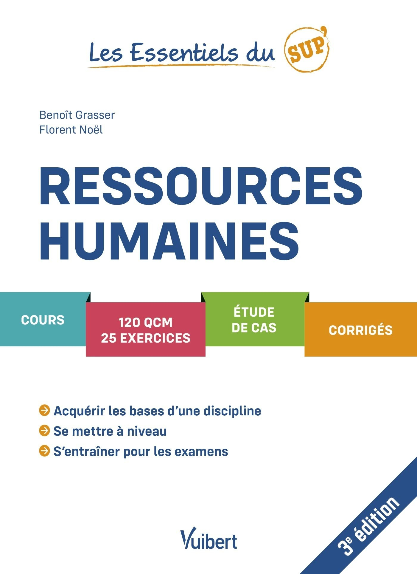 Ressources humaines : cours, 120 QCM, 25 exercices, étude de cas, corrigés