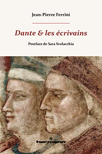 Dante & les écrivains