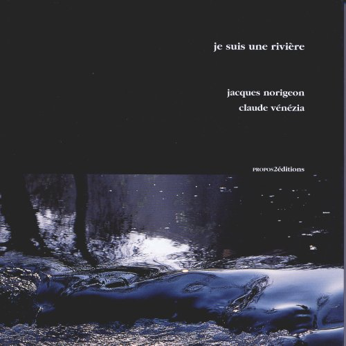 Je suis une rivière