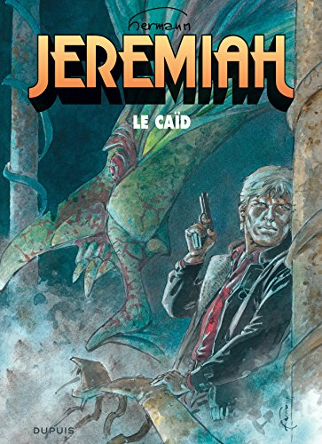 Jeremiah. Vol. 32. Le caïd