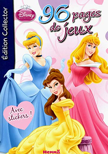 Disney Princesse édition collector : 96 pages de jeux