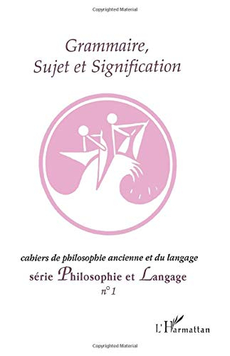 Grammaire, sujet et signification