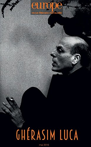 Europe, n° 1045. Ghérasim Luca