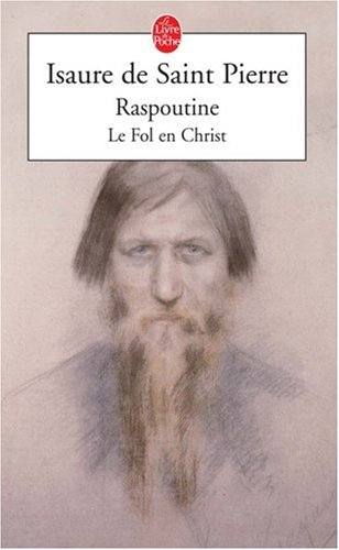 Raspoutine, le fol en Christ