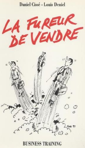 la fureur de vendre