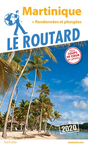 Martinique : 2020 : + randonnées et plongées