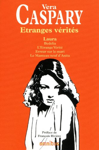 Etranges vérités