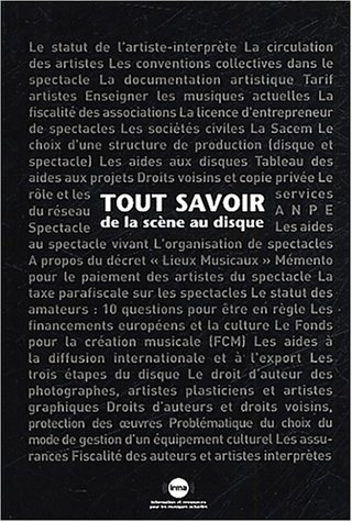 tout savoir, de la scène au disque