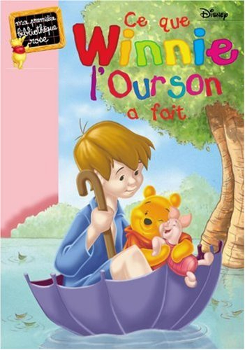 Ce que Winnie l'Ourson a fait