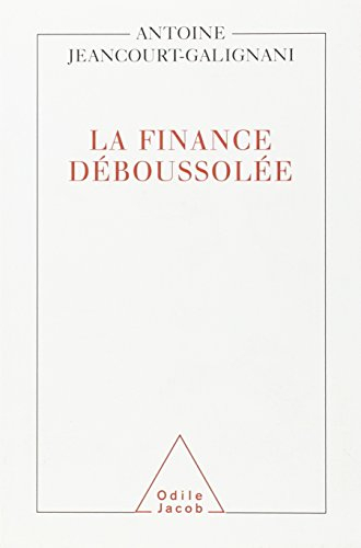 La finance déboussolée