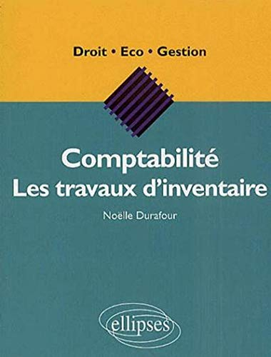 Comptabilité : les travaux d'inventaire