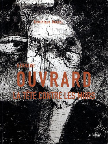 Bernard Ouvrard : la tête contre les murs