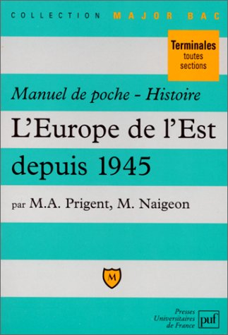 L'Europe de l'Est depuis 1945