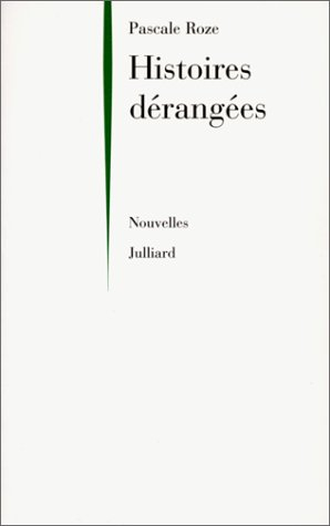 histoires derangees
