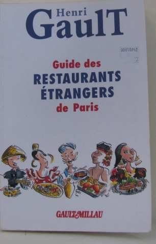 Guide Gault Millau des restaurants étrangers de Paris
