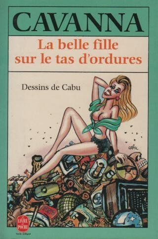 La Belle fille sur le tas d'ordures