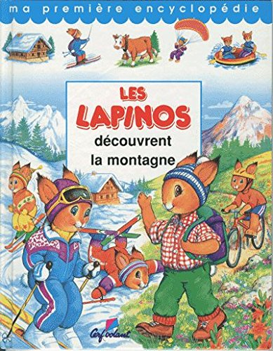 les lapinos découvrent la montagne