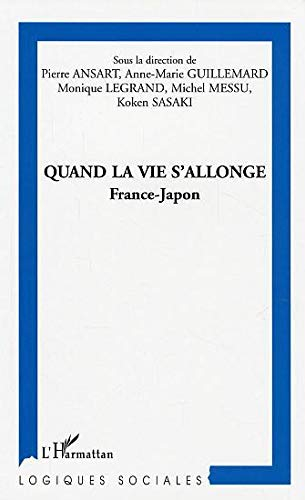 Quand la vie s'allonge : France-Japon