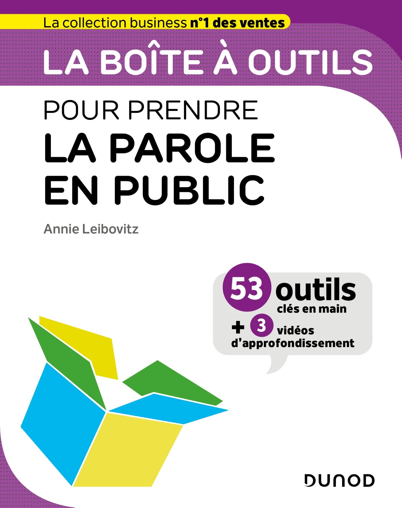 La boîte à outils pour prendre la parole en public : 53 outils clés en main + 3 vidéos d'approfondis