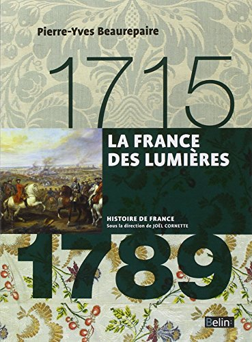 La France des Lumières : 1715-1789