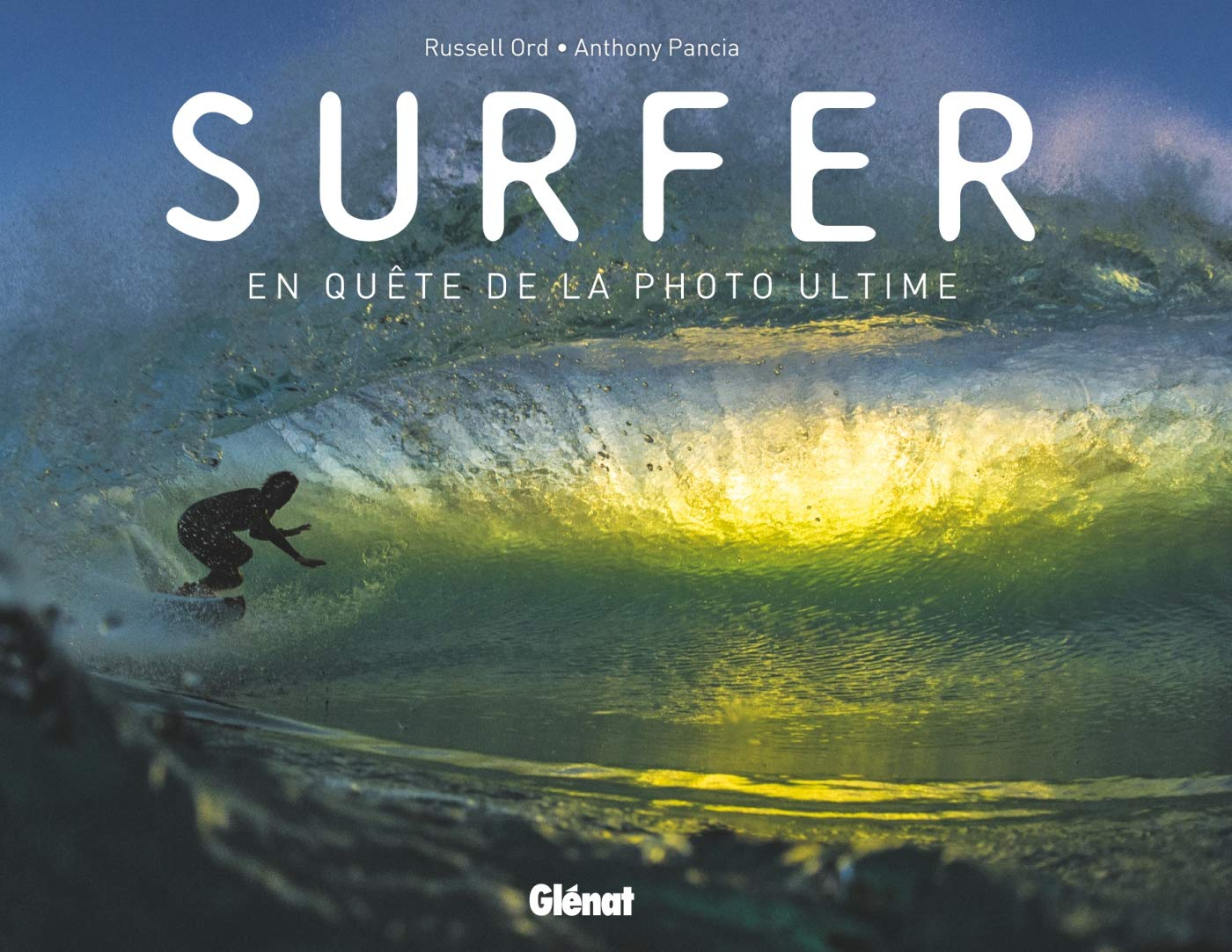 Surfer : en quête de la photo ultime